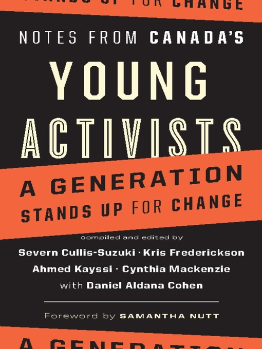 Title details for Notes from Canada's Young Activists by Severn Cullis-Suzuki - Available